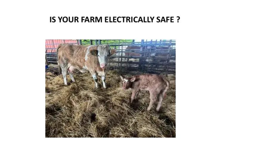 Is your farm electrically safe?